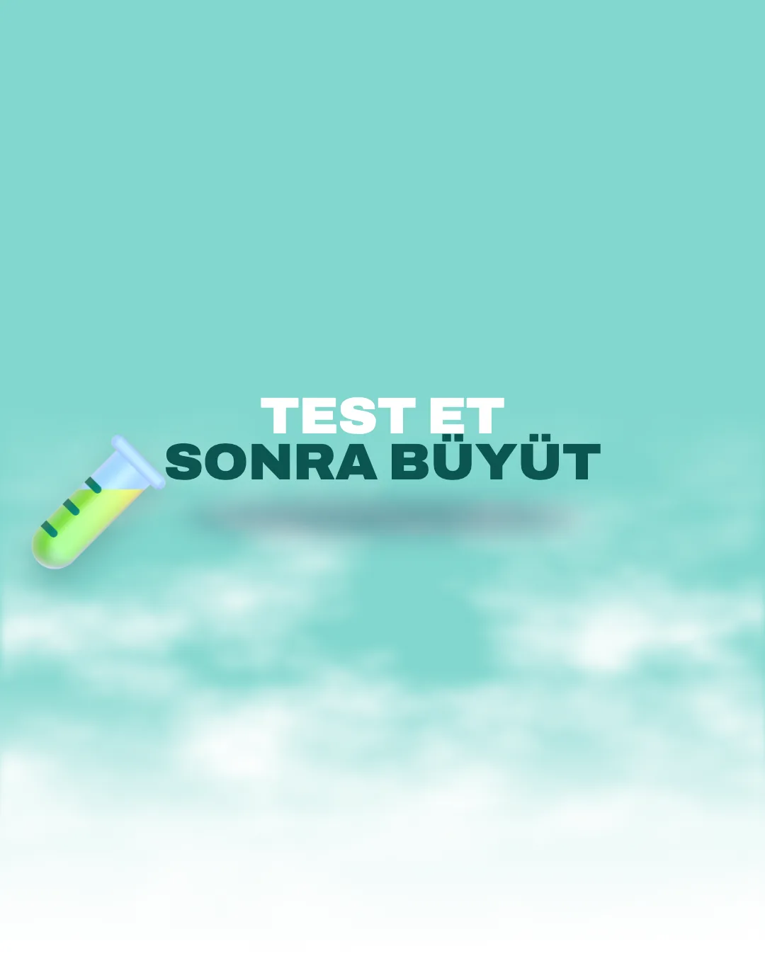 “Test Et Sonra Büyüt” başlıklı, 3D deney tüpü ikonlu Meta reklam yönetimi görseli