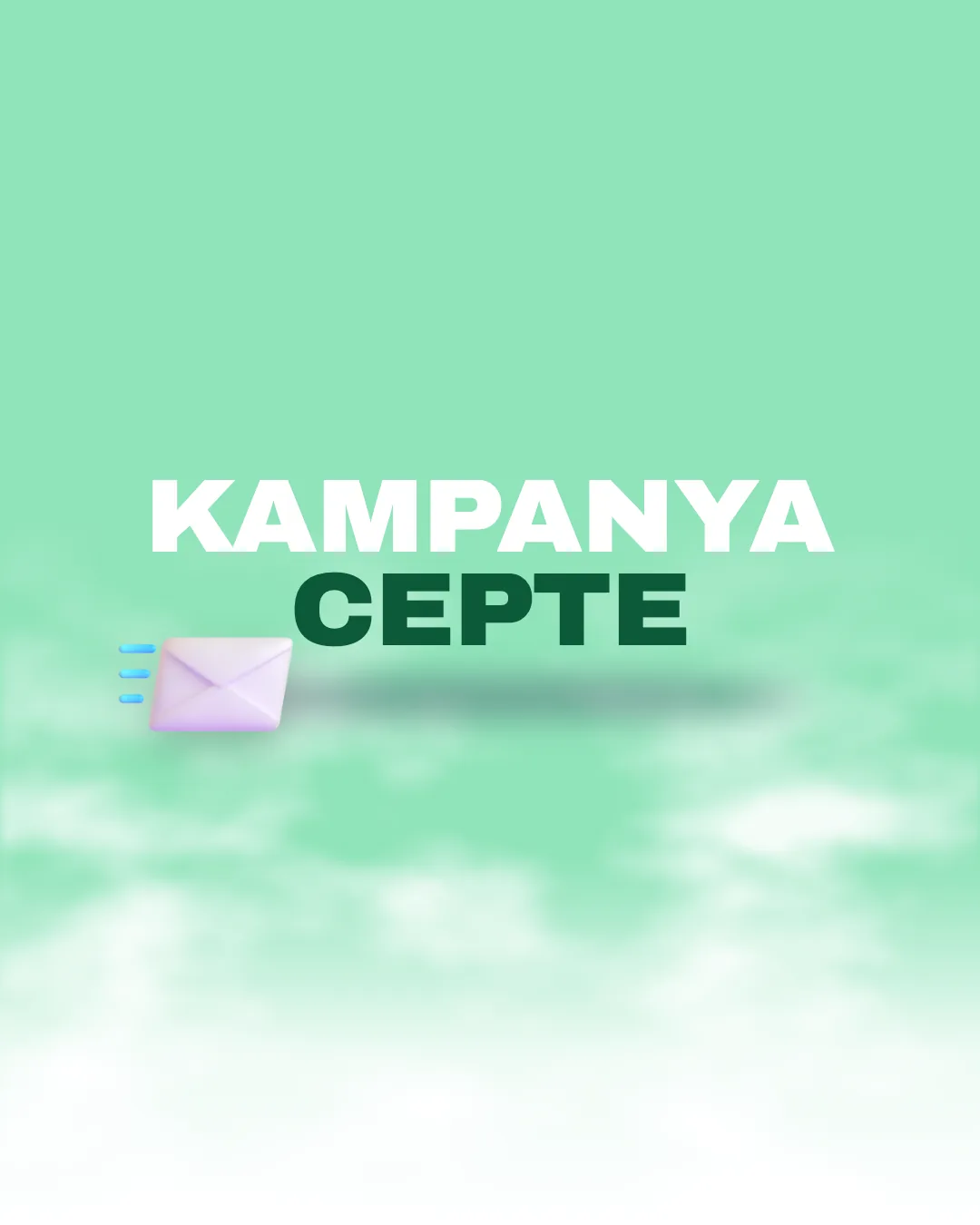 “Kampanya Cepte” başlıklı, 3D gelen zarf ikonlu WhatsApp Business API görseli